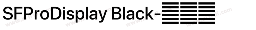SFProDisplay Black字体转换 SFProDisplay Black字体转换
